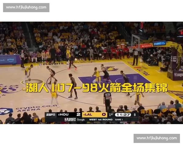 湖人对阵骑士直播焦点之战詹姆斯回归引爆全场看点解析全程前瞻